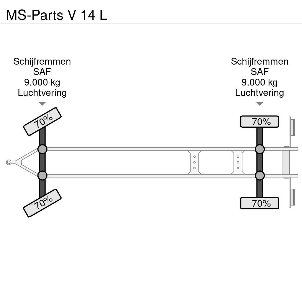  MS-PARTS V 14 L Pritschenanhänger