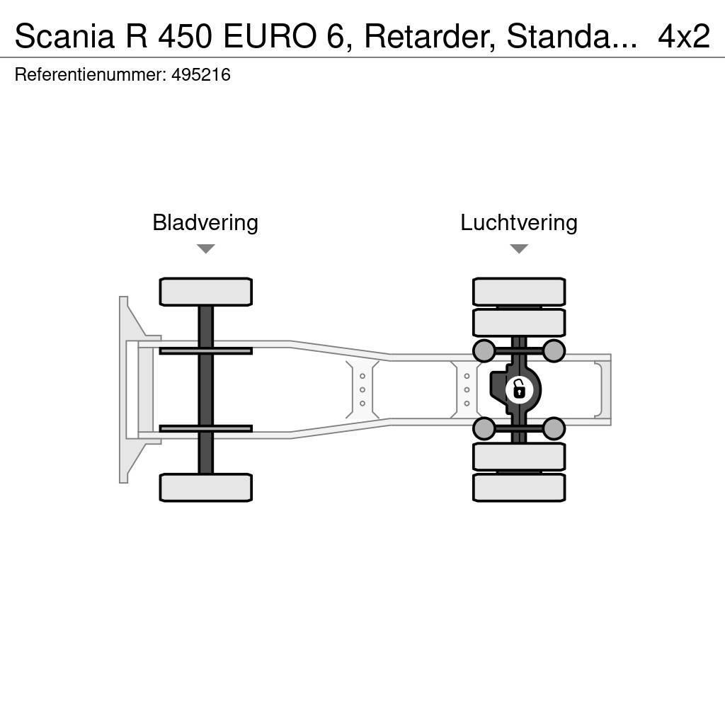 Scania R 450 EURO 6, Retarder, Standairco Sattelzugmaschinen